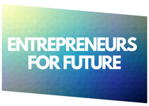 Entrepreneurs for Future