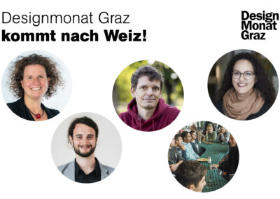 Design Monat Graz in Weiz