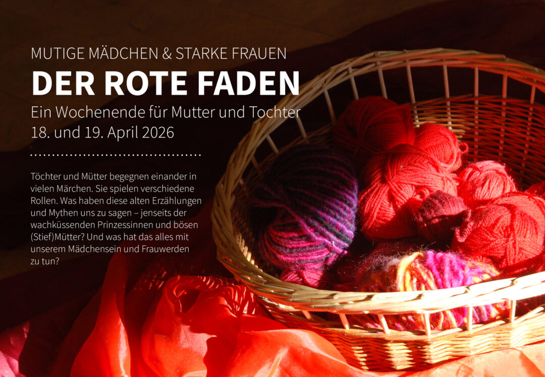 Der rote Faden| Wochenende für Mutter und Tochter